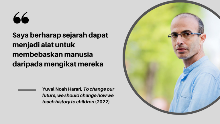Harari dan Sejarah sebagai Alat Pembebasan Manusia