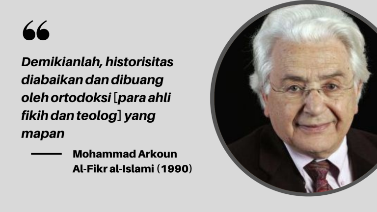 Meretas Sekat Tradisi dan Modernitas melalui Pandangan Mohammad Arkoun