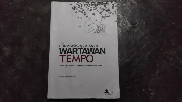 Seandainya Saya Wartawan TEMPO: Merekam Peristiwa yang Luput dari Berita