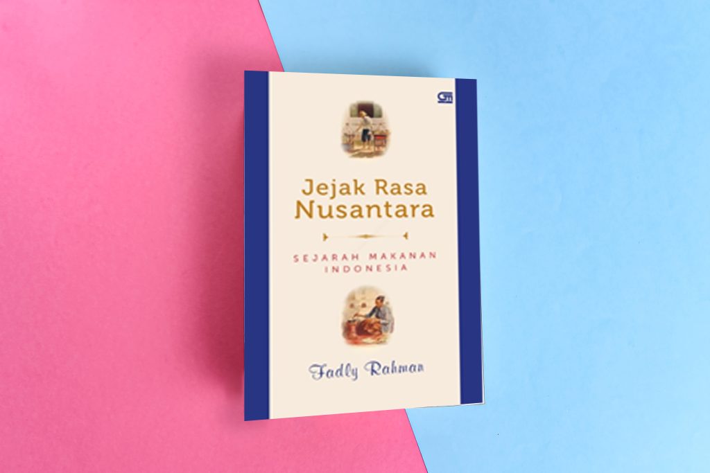 Jejak Rasa Nusantara
